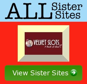 Velvet Slots sister sites