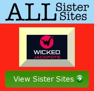 Wickedjackpots sister sites