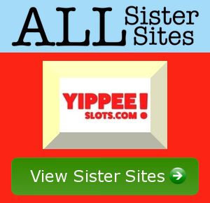 Yippee Slots sister sites