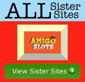 amigoslots sister sites