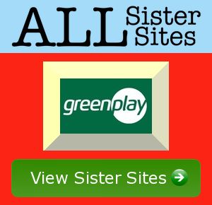 greenplay sister sites
