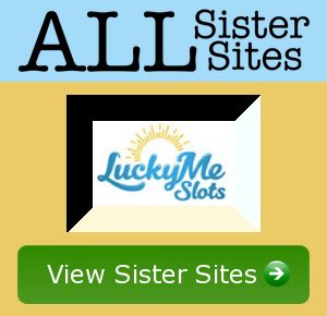 lucky me slots sister sites