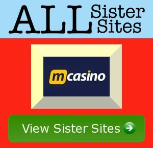 m casino sister sites