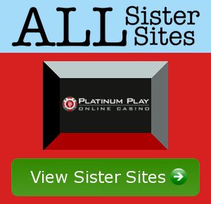 platinumplaycasino sister sites