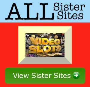 videoslots co uk sister sites