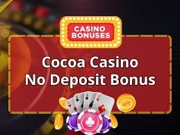 Cocoa Casino No Deposit Bonus