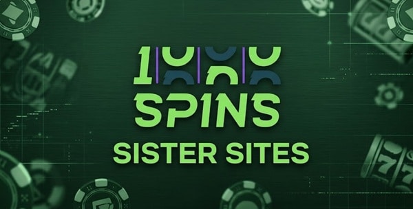 1000 spins sister sites banner