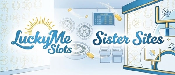 lucky me slots sister sites banner