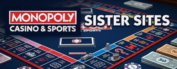 monopoly casino sister sites banner