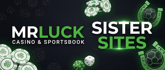 mr luck sister sites banner
