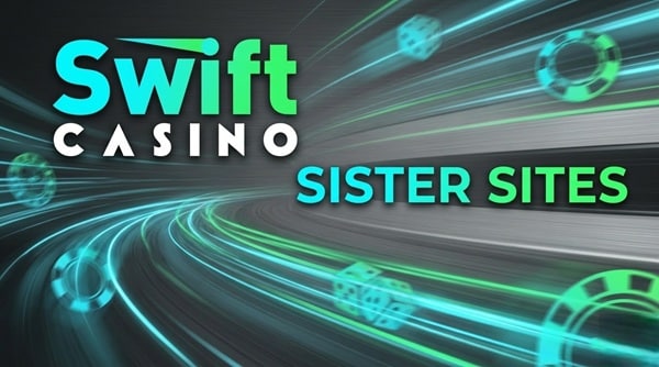 swift casino sister sites