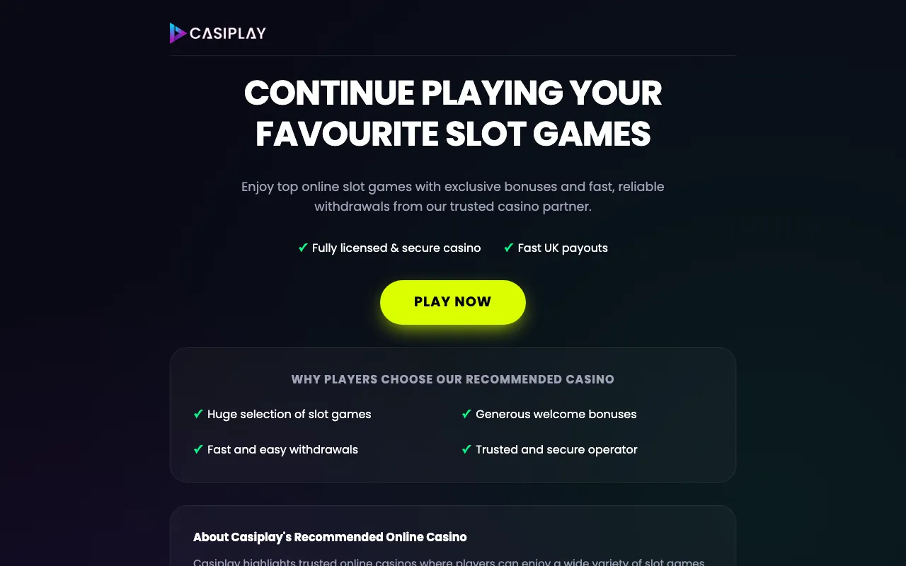 Casiplay’s later 2026 referral page, advertising a recommended casino partner rather than displaying its former game lobby.